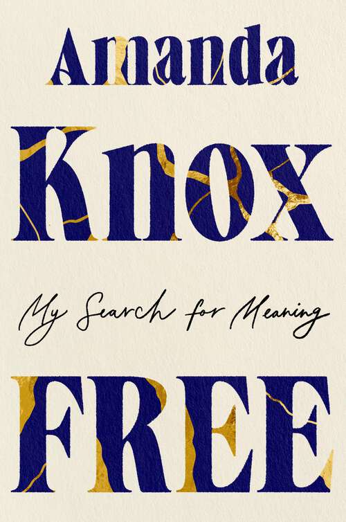 Book cover of Free: My Search for Meaning