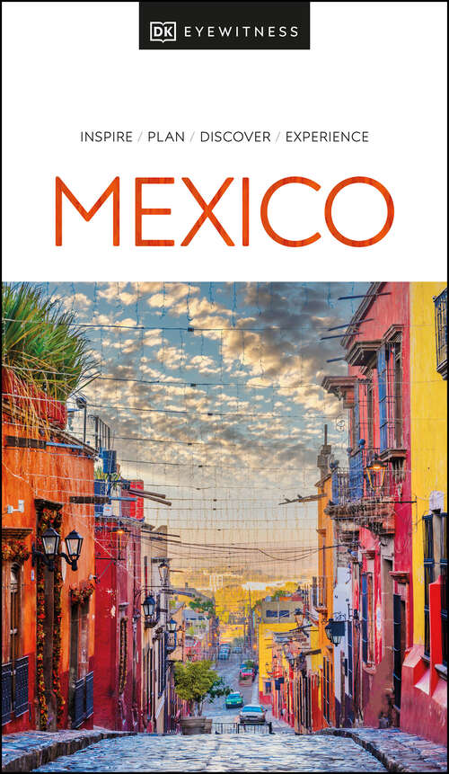Book cover of Eyewitness Mexico (Travel Guide)