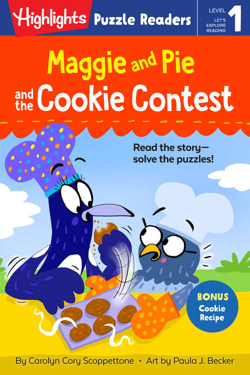 Book cover of Maggie and Pie and the Cookie Contest (Highlights Puzzle Readers)