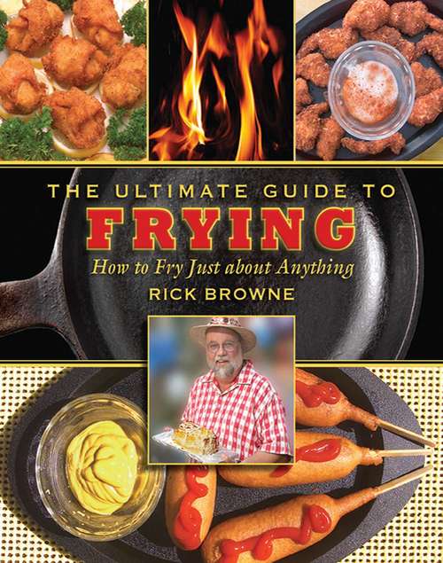 Book cover of The Ultimate Guide to Frying