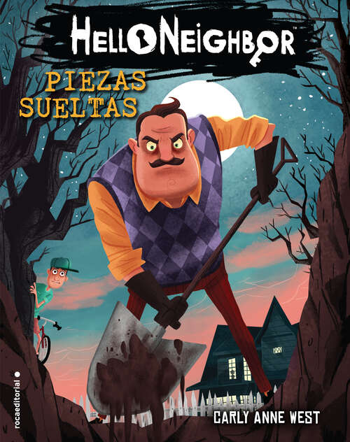 Book cover of Hello Neighbor 1 - Piezas sueltas (Hello Neighbor: Volumen 1)