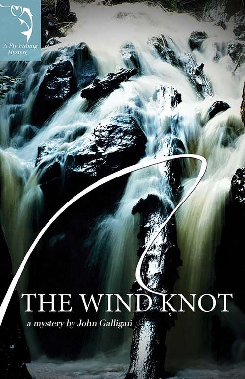 Book cover of The Wind Knot (Fly Fishing Mystery #4)