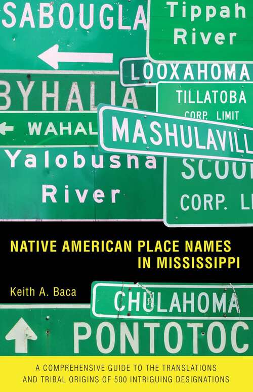 Book cover of Native American Place Names in Mississippi (EPUB Single)