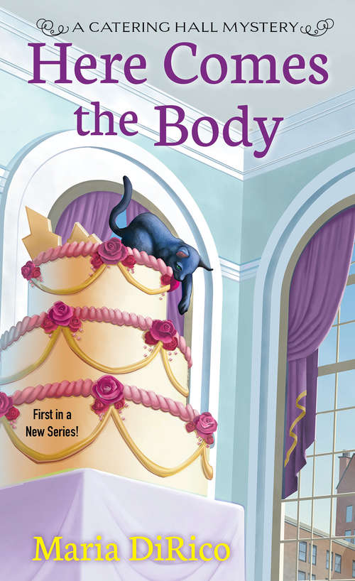 Book cover of Here Comes the Body (A Catering Hall Mystery #1)