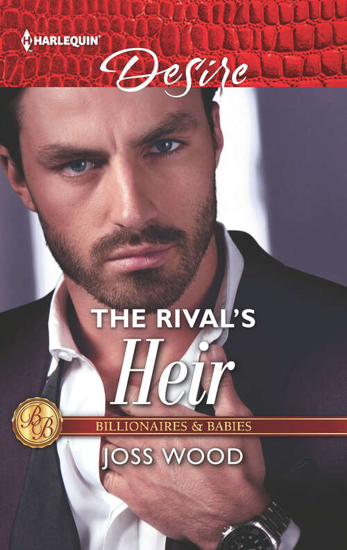 Book cover of The Rival's Heir: The Rival's Heir Blame It On Christmas Nashville Rebel (Original) (Billionaires and Babies #103)
