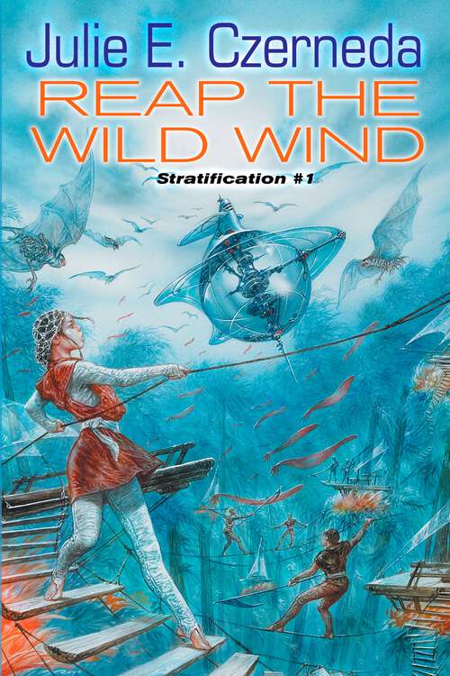 Book cover of Reap the Wild Wind: Stratification #1 (Stratification #1)