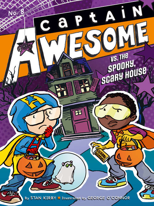 Captain Awesome vs. the Spooky, Scary House (Captain Awesome #8)