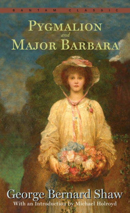 Book cover of Pygmalion and Major Barbara