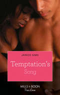 Temptation’s Song (Mills And Boon Kimani Ser.)