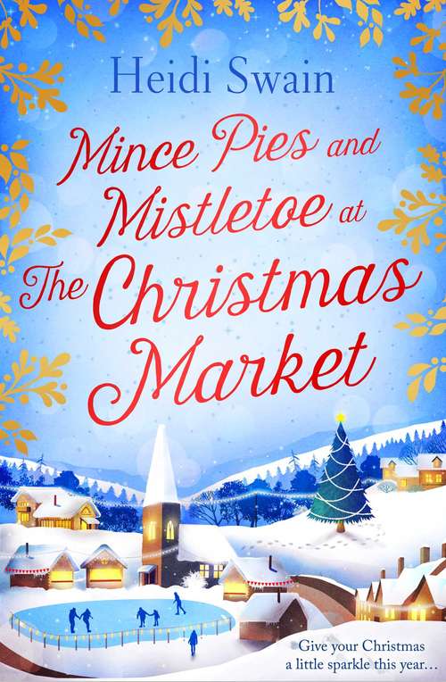 Book cover of Mince Pies and Mistletoe at the Christmas Market