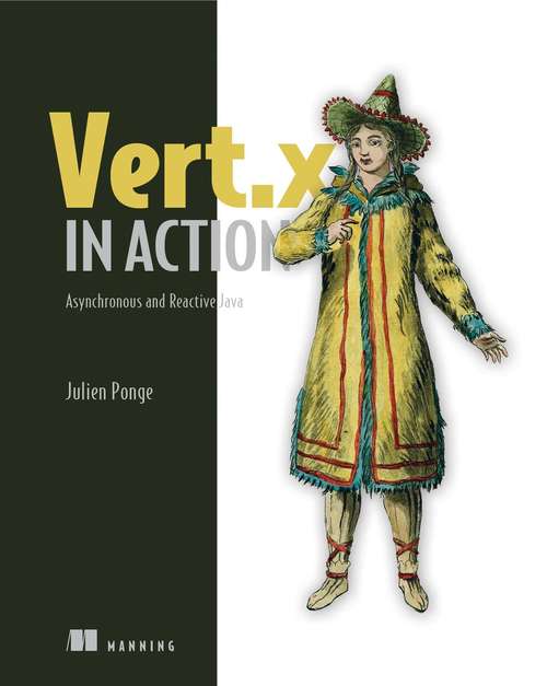 Book cover of Vert.x in Action: Asynchronous and Reactive Java