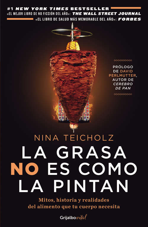 Book cover of La grasa no es como la pintan