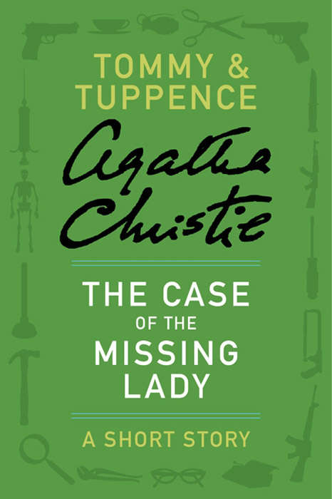 Book cover of The Case of the Missing Lady