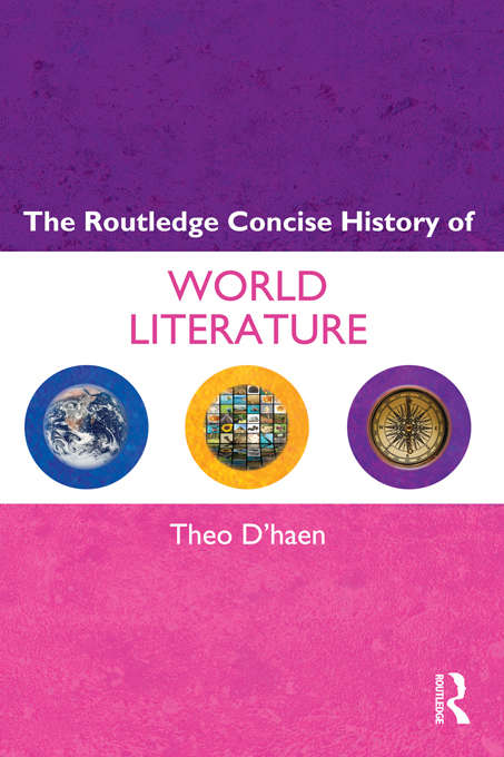 The Routledge Concise History of World Literature (Routledge Concise Histories of Literature)