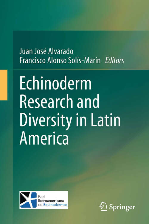 Cover image of Echinoderm Research and Diversity in Latin America