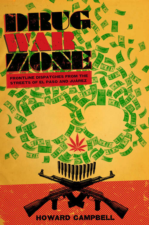 Book cover of Drug War Zone