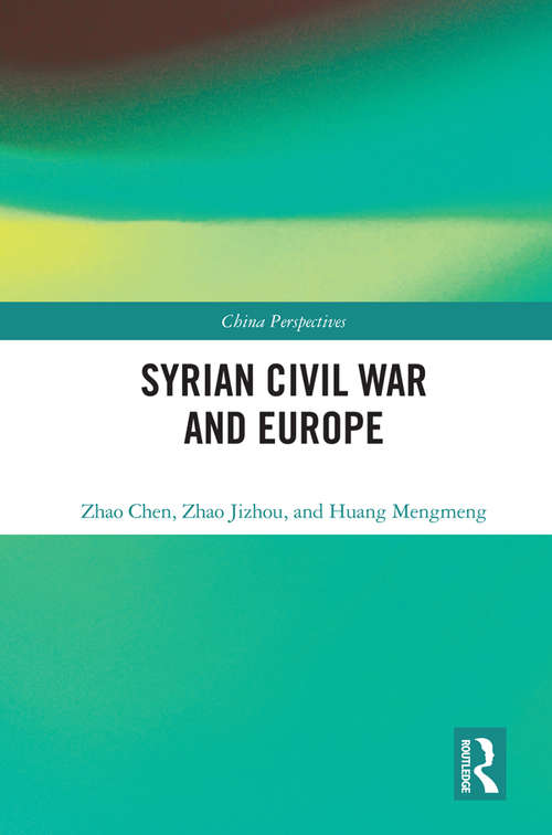 Syrian Civil War and Europe (China Perspectives)