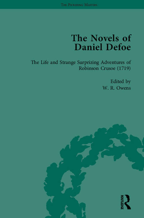The Novels of Daniel Defoe, Part I Vol 1 (The\pickering Masters Ser.)
