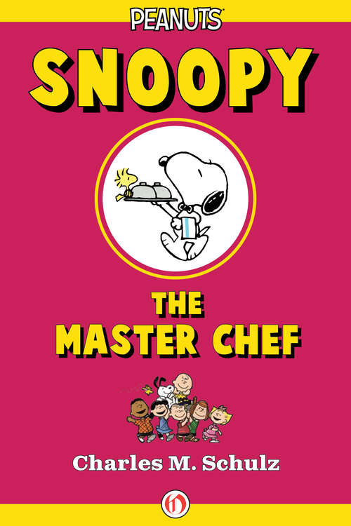 Book cover of Snoopy the Master Chef