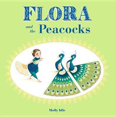 Book cover of Flora and the Peacocks