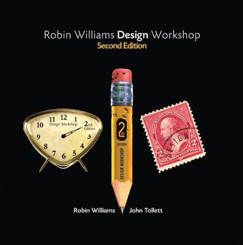 Robin Williams Design Workshop (2nd Edition)