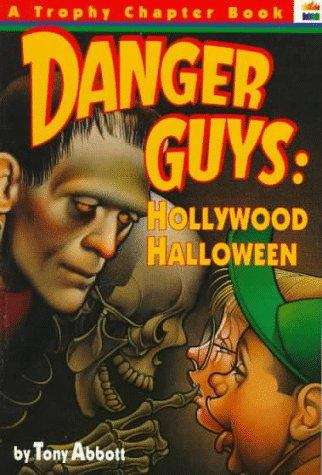 Hollywood Halloween (Danger Guys #3)