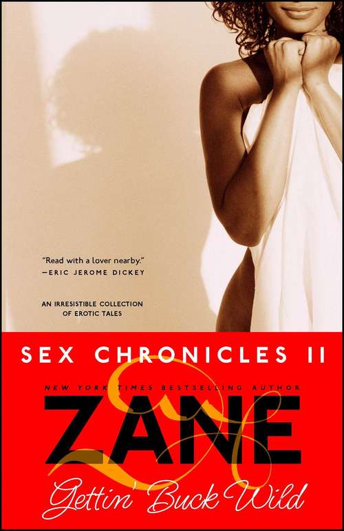 Book cover of Gettin' Buck Wild: Sex Chronicles II