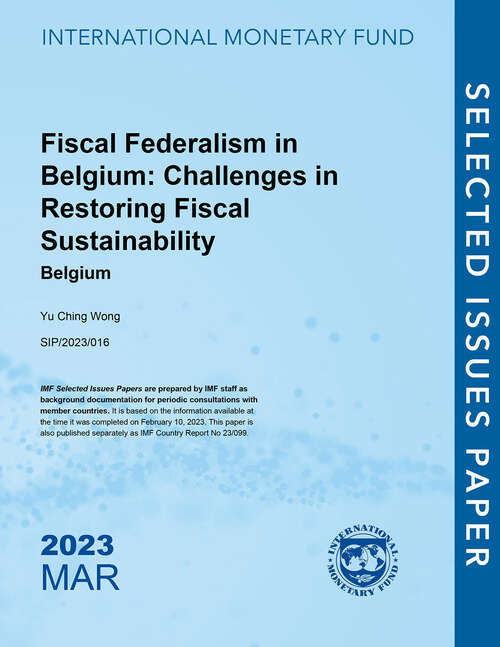 Book cover of Fiscal Federalism in Belgium: Belgium (Selected Issues Papers)