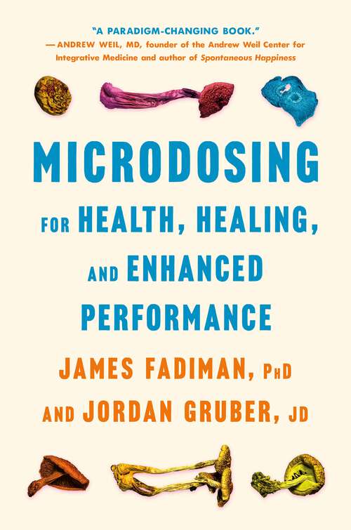 Book cover of Microdosing for Health, Healing, and Enhanced Performance