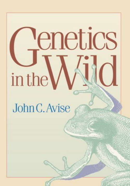 Book cover of Genetics in the Wild