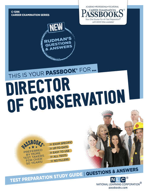 Book cover of Director of Conservation: Passbooks Study Guide (Career Examination Series)