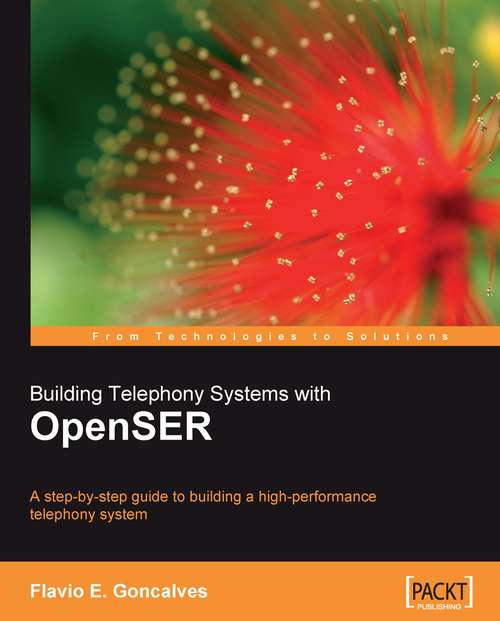 Cover image of Building Telephony Systems with OpenSER