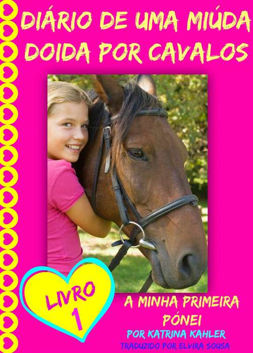 Book cover of Diário de uma Miúda Doida por Cavalos