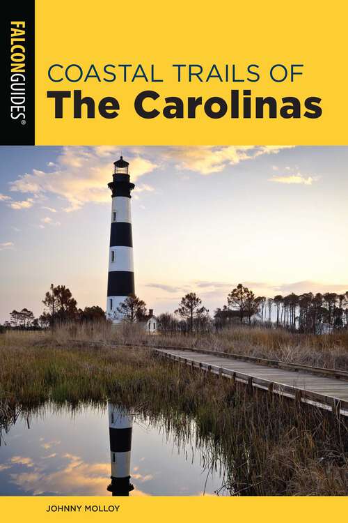 Book cover of Coastal Trails of the Carolinas