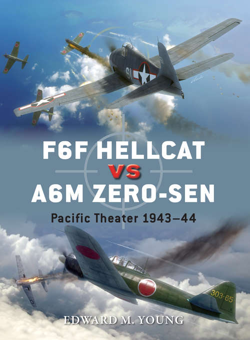 F6F Hellcat vs A6M Zero-sen