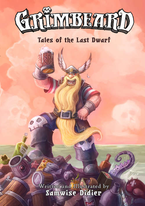 Book cover of Grimbeard: Tales of the Last Dwarf