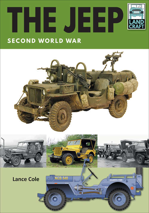 Book cover of The Jeep: Second World War (LandCraft)