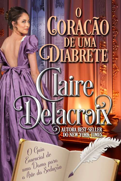 Book cover of O Coração de uma Diabrete (O Guia Essencial de uma Dama para a Arte da Sedução #4)