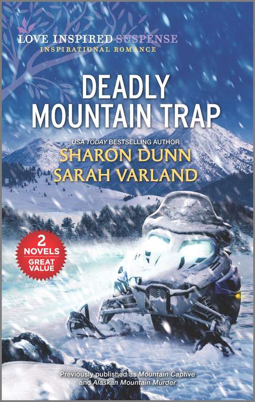Deadly Mountain Trap