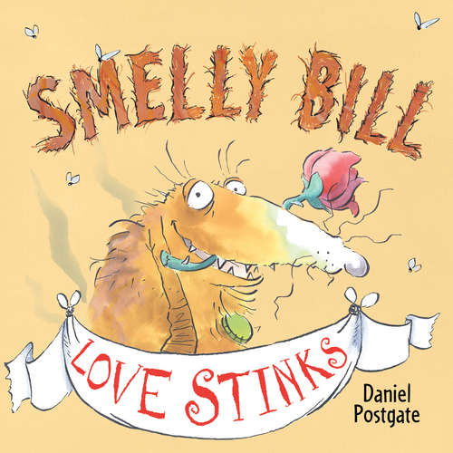 Book cover of Smelly Bill Love Stinks