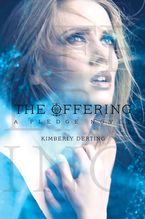 Book cover of The Offering (Pledge #3)