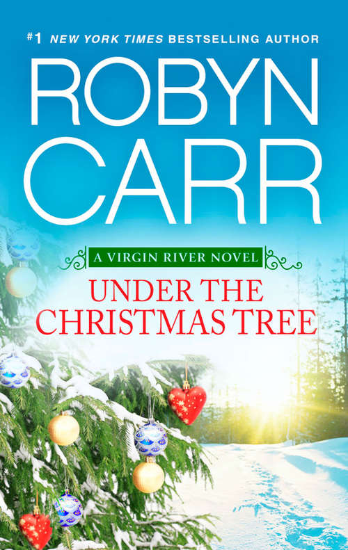 Under the Christmas Tree (A Virgin River Novel)