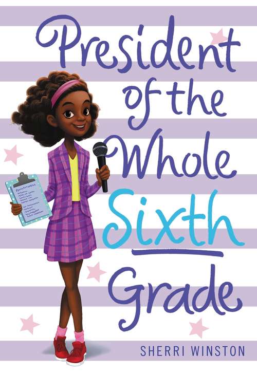 Book cover of President of the Whole Fifth Grade