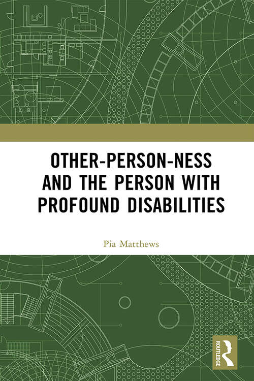 Book cover of Other-person-ness and the Person with Profound Disabilities