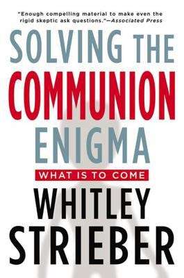 Book cover of Solving the Communion Enigma: What Is To Come