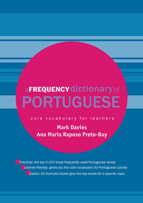 A Frequency Dictionary of Portuguese (Routledge Frequency Dictionaries)