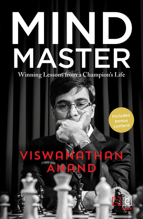 Mind Master: Winning Lessons From A ChampionS Life
