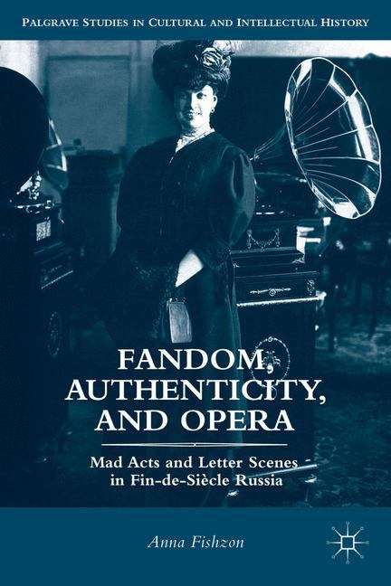 Book cover of Fandom, Authenticity, And Opera