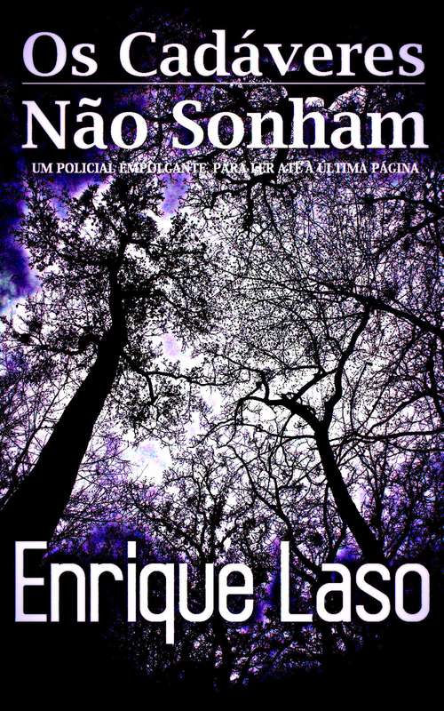 Book cover of Os Cadáveres Não Sonham