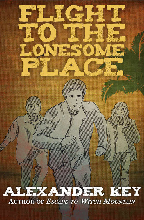 Book cover of Flight to the Lonesome Place